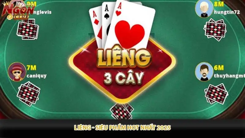 Liêng - Siêu phẩm HOT nhất 2025
