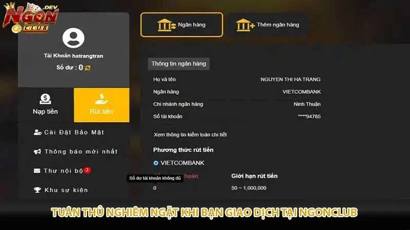 Tuân thủ nghiêm ngặt khi bạn giao dịch tại Ngonclub